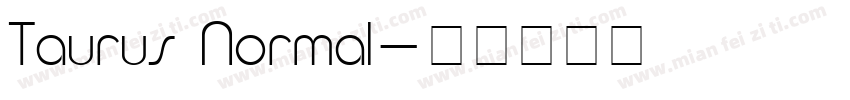 Taurus Normal字体转换